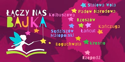 Festiwal Literacki ŁĄCZY NAS BAJKA