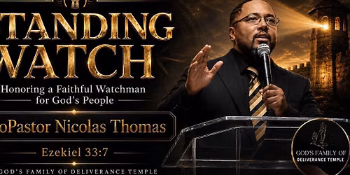 Standing Watch: Honoring a Faithful Watchman for God's People