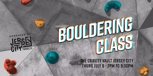 Jersey City Connects | Bouldering at The Gravity Vault Jersey City