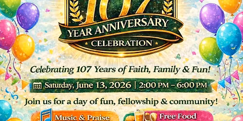 107th year Church Anniversary Celebration 