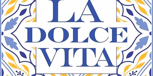 La Dolce Vita - Opera Southwest Gala 2026