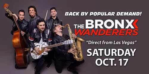 The Bronx Wanderers "Direct from Las Vegas"