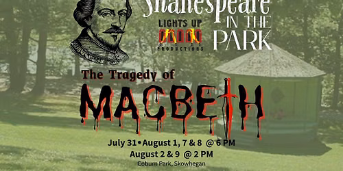 Shakespeare in the Park: The Tragedy of Macbeth