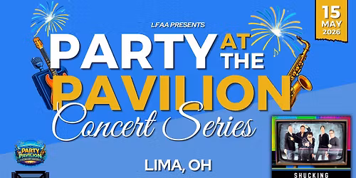 Party at the Pavilion Concert Series: Shucking Bubba Deluxe