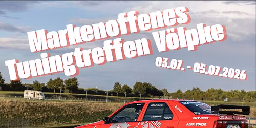 Markenoffenes Tuning Treffen V\u00f6lpke