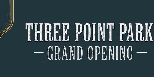 Three Point Park Grand Opening - Pickleball Lessons, Demo Bikes & More!
