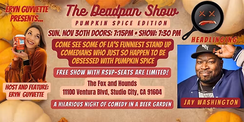 The Deadpan Show-Pumpkin Spice Edition