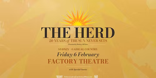 The Herd | Sydney | 20 Years of The Sun Never Sets Tour | Factory Theatre