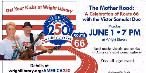Victor Samalot Duo presents the Mother Road, A Celebration of Route 66