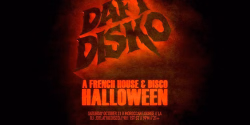 Daft Disko Halloween: A French House & Disco Party