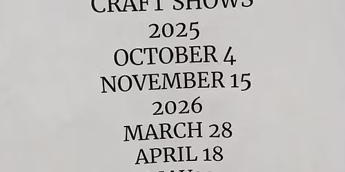 CRAFTERS AND VENDORS CRAFT SHOWS
