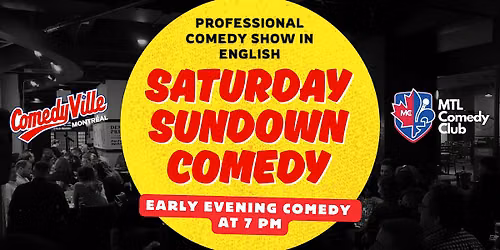 Comedy Show Montreal (7 PM) Early Evening Comedy at a Montreal Comedy Club