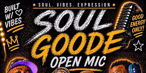 Goode Times Open Mic Featuring Emoetry Speaks and Julius Fogle!