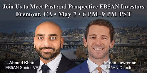 EB5AN Investors Meet-Up - Fremont, CA