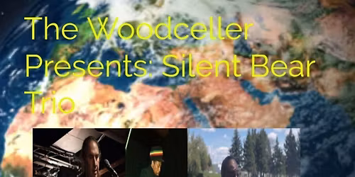 Silent Bear Trio | The Woodcellar