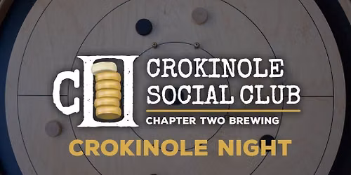 CROKINOLE NIGHT - JUNE 24, 2026