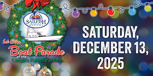 1st Ever Boat Parade of the Greater Palm Beaches
