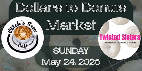 Dollars to Donuts Market