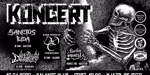 SANCTUS IUDA \/\/ DARK HARVEST COMMANDOS \/\/ DEATHKNELL \/\/ TURBO MUESLI - HC PUNK GIGi