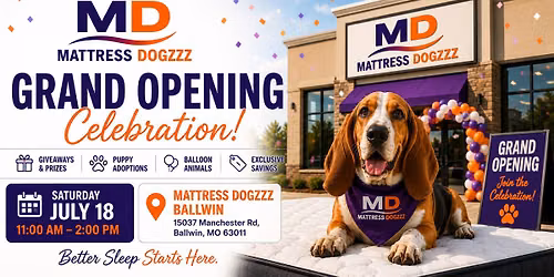 Mattress Dogzzz - Ballwin Grand Opening Celebration