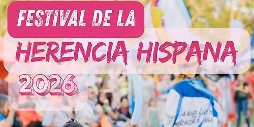 Hispanic Heritage Festival 2026