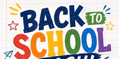 MWC - Back to School Bash