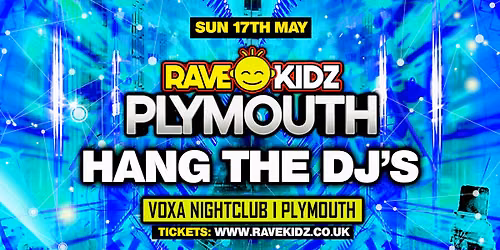 RAVE KIDZ - PLYMOUTH