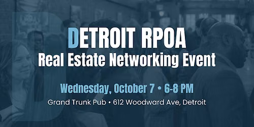 Detroit RPOA Real Estate Networking Event