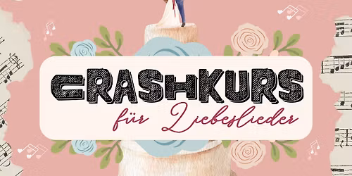 Dinner mit Singer: Crashkurs f\u00fcr Liebeslieder