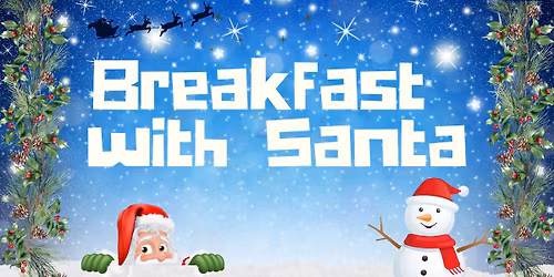 Christmas Eve Breakfast with Santa Sold out