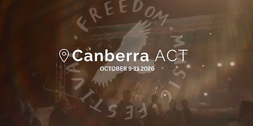 Freedom Music Festival Canberra 2026