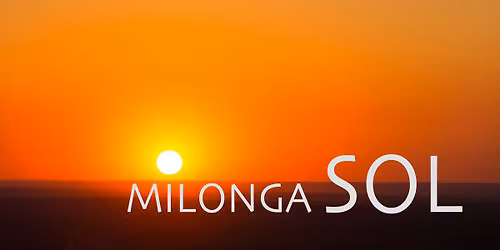 Milonga SOL + TDJ TBA