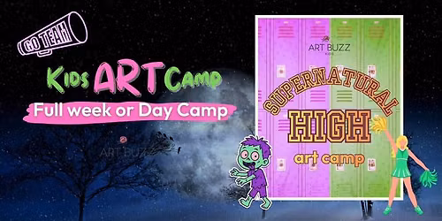 SUMMER CAMP | Supernatural High Art Camp