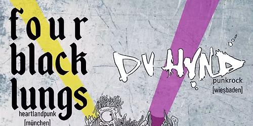 Four Black Lungs + Dv Hvnd