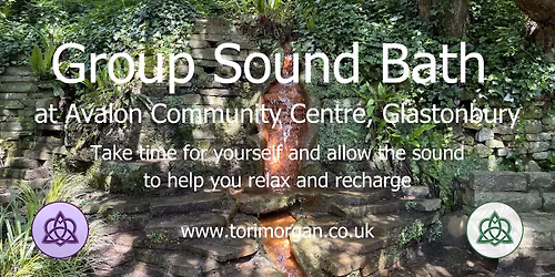 Group Sound Bath - Glastonbury