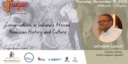 Conversations In Indiana African American History & Culture 11\/19\/26