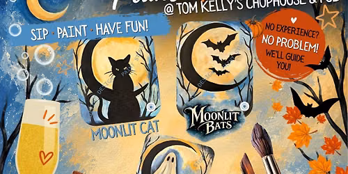 Halloween Painter's Choice Paint Night @ Tom Kelly's Chophouse & Pub
