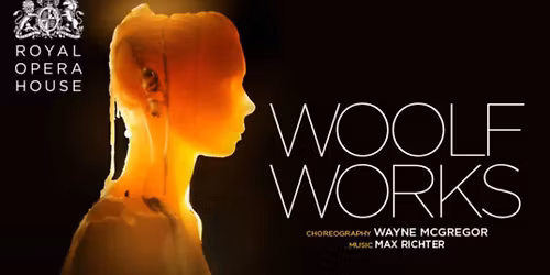 RB&O: Woolf Works \u2013 A Royal Ballet Screening