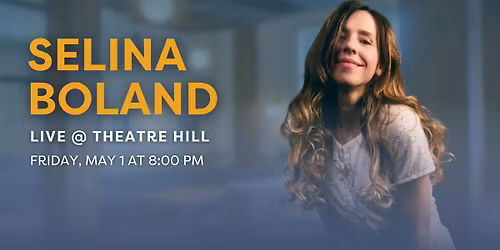 Selina Boland live @ Theatre Hill!