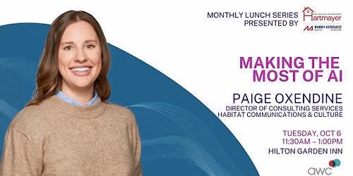 Monthly Speaker Series - Making the Most of AI