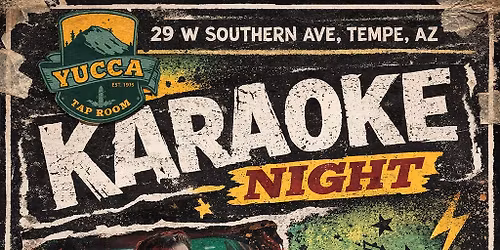 Sunday Night Karoake at Yucca Tap Room in Tempe, Az 9p-2a w\/DJ Sid