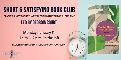 Short & Satisfying Book Club: "Dog Meows, the Cat Barks" by Eka Kurniawan