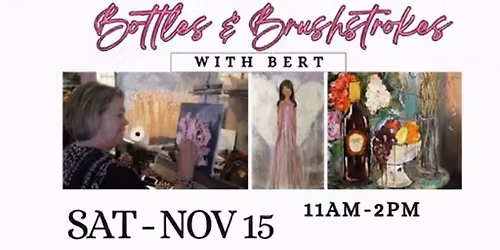 \ud83c\udfa8 Bottles & Brushstrokes with Bert