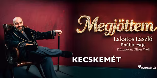 Lakatos L\u00e1szl\u00f3 \u00f6n\u00e1ll\u00f3 estje Kecskem\u00e9ten! El\u0151zenekar: Oliver Wolf