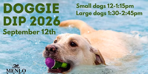 DOGGIE DIP - Menlo Aquatics Center