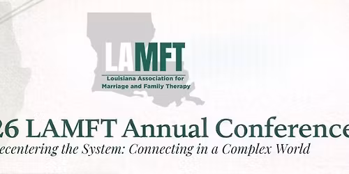 2026 LAMFT Conference