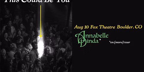 Annabelle Dinda | The Fox Theatre