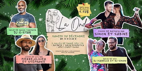 La Onda Social \ud83c\udf84\u2744\ufe0f 20 D\u00c9C (Bachata + WCS)