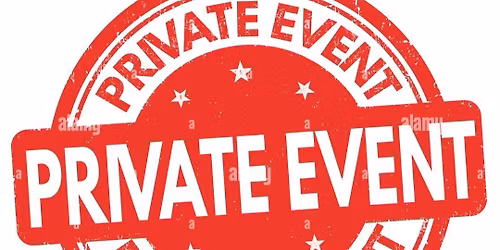 PRIVATE EVENT