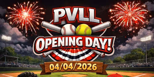 PVLL Opening Day!